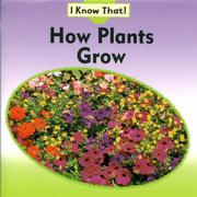 Cover of: How Plants Grow (I Know That!)