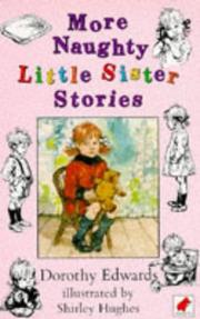 Cover of: More Naughty Little Sister Stories by Dorothy Edwards