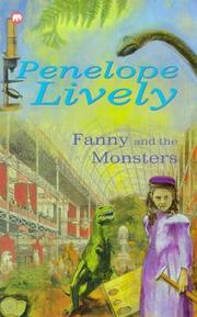Cover of: Fanny and the Monsters by Penelope Lively