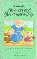 Cover of: Oliver, Amanda and Grandmother Pig (I Can Read Book)