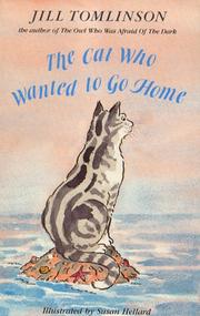 Cover of: The Cat Who Wanted to Go Home by Jill Tomlinson
