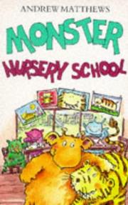 Cover of: Monster Nursery School by Andrew Matthews
