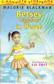 Cover of: Betsey Biggalow Is Here!