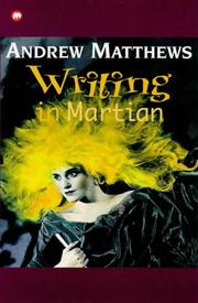 Cover of: Writing in Martian (Contents) by Andrew Matthews