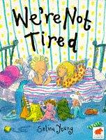 Cover of: We're Not Tired