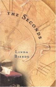 Cover of: The seconds by Linda Bierds