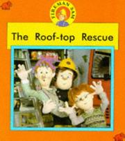 Cover of: Roof-top Rescue (Fireman Sam Photographic Storybooks) by Anna Stanford