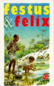 Festus and Felix