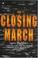 Cover of: The Closing March (Contents)