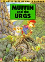Cover of: Muffin Pigdoom & the Urgs (Adventures of Muffin Pigdoom) by Paul Warren