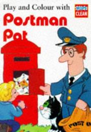 Cover of: Play and Colour with Postman Pat