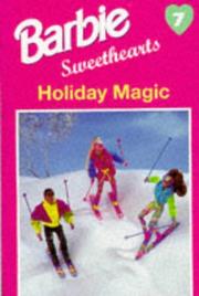 Cover of: Holiday Magic (Barbie Sweethearts) by 