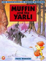 Cover of: Muffin and the Yarli (Adventures of Muffin Pigdoom)