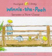 Cover of: Winnie-the-Pooh Invents a New Game (Hunnypot Library)