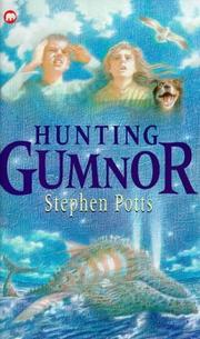 Cover of: Hunting Gumnor by Stephen Potts