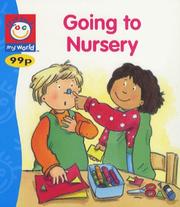 Cover of: Going to Nursery