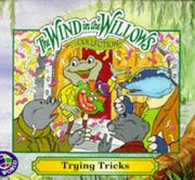 Cover of: The Wind in the Willows: Trying Tricks (Wind in the Willows Square Format)