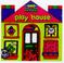 Cover of: Play House (Fun to Learn Mini House)