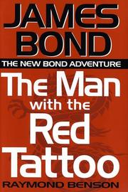Cover of: The man with the red tattoo by Raymond Benson