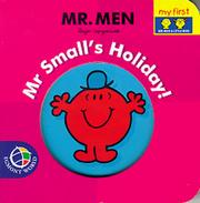 Cover of: Mr. Men: Mr Small's Holiday!