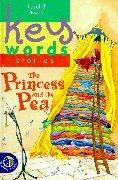 Cover of: Princess and the Pea (Key Words Stories) by Hans Christian Andersen