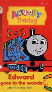 Cover of: Edward Goes to the Woods (Thomas the Tank Engine Learning Programme)