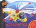 Cover of: Helicopter (Tough Stuff)