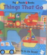 Cover of: Things That Go (Peg Puzzle Books)