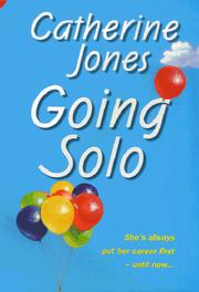 Cover of: Going Solo by Catherine Jones
