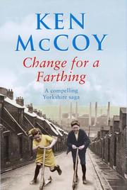 Cover of: Change for a Farthing by Ken McCoy