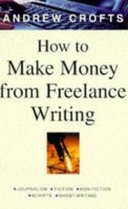 Cover of: How to Make Money from Freelance Writing