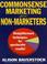 Cover of: Commonsense Marketing for Non-marketers