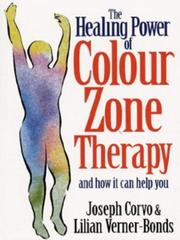 Cover of: The Healing Power of Colour-zone Therapy
