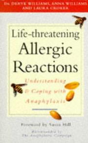 Cover of: Life-Threatening Allergic Reactions | Deryk Williams