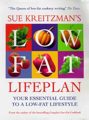 Cover of: Sue Kreitzman's Low Fat Lifeplan by Sue Kreitzman