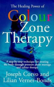 Cover of: The Healing Power of Colour-zone Therapy