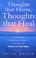 Cover of: Thoughts That Harm, Thoughts That Heal