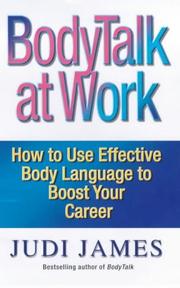 Cover of: Bodytalk at Work by Judi James