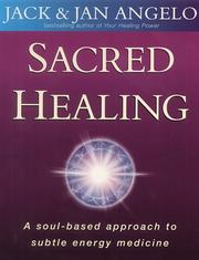 Cover of: Sacred Healing by Jack Angelo, Jan Angelo