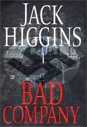 Cover of: Bad company by Jack Higgins