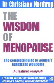 Cover of: The Wisdom of Menopause by Christiane Northrup