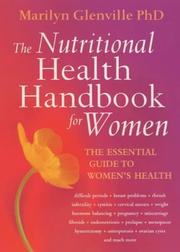 Cover of: The Nutritional Health Handbook for Women by Marilyn Glenville