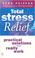 Cover of: Total Stress Relief