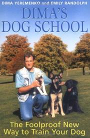 Cover of: Dima's Dog School by Dima Yeremenko, Emily Randolph, Dima Yeremenko, Emily Randolph