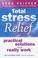 Cover of: Total Stress Relief