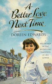 Cover of: A Better Love Next Time by Doreen Edwards, Doreen Edwards