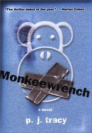 Cover of: Monkeewrench: a novel