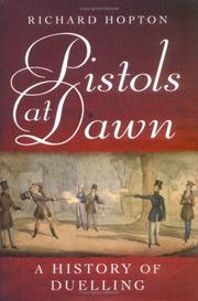 Cover of: Pistols at Dawn by Richard Hopton