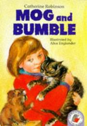 Cover of: Mog and Bumble (Red Storybooks) by Catherine Robinson