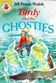 Cover of: Birdy and the Ghosties (Red Storybooks) by Jill Paton Walsh